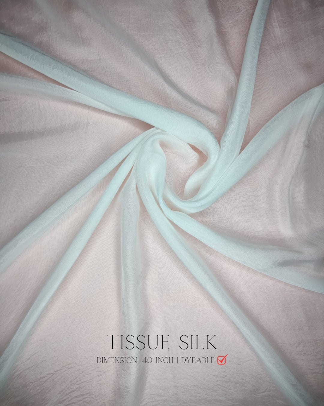 Tissue Silk